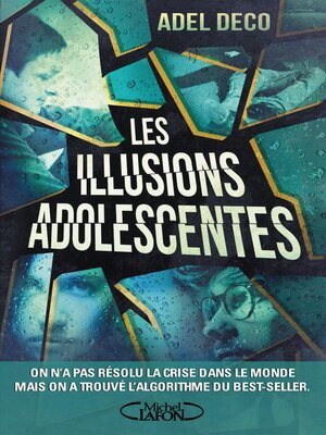 cover image of Les illusions adolescentes